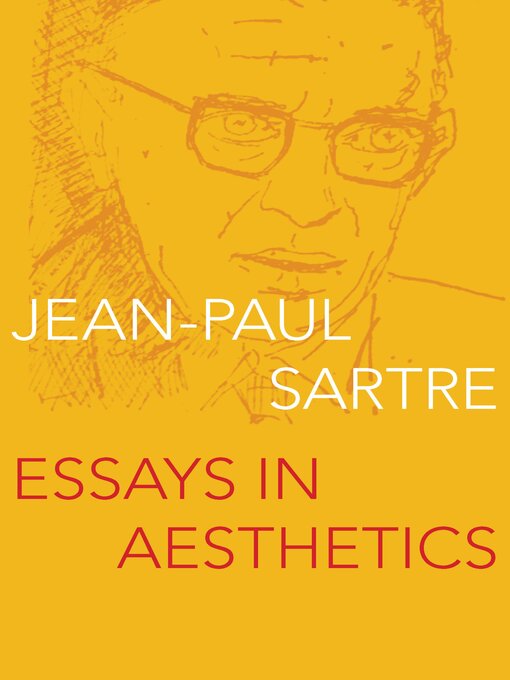 Title details for Essays in Aesthetics by Jean-Paul Sartre - Available